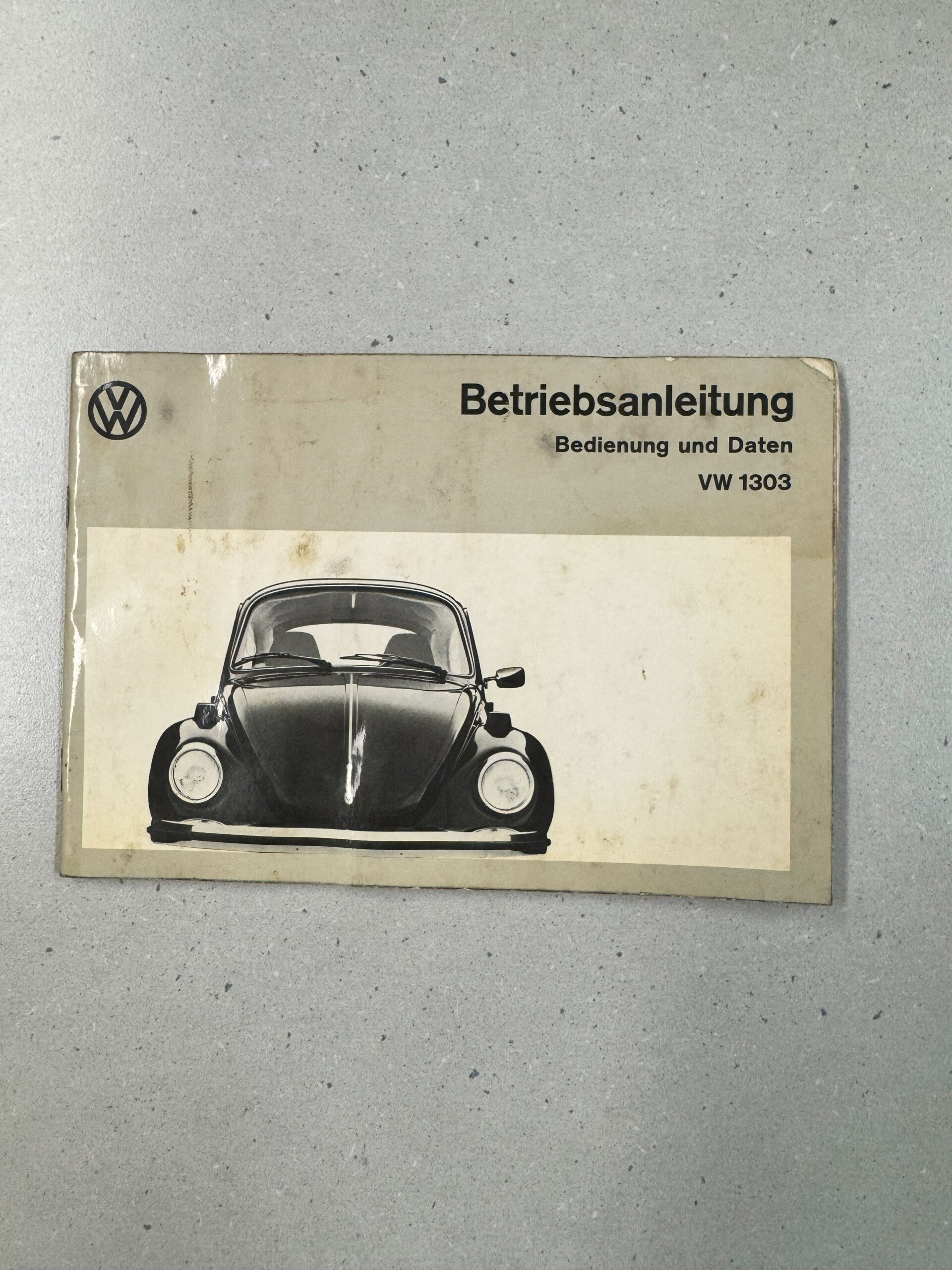 Volkswagen Betriebsanleitung Bedienung und Daten VW 1303