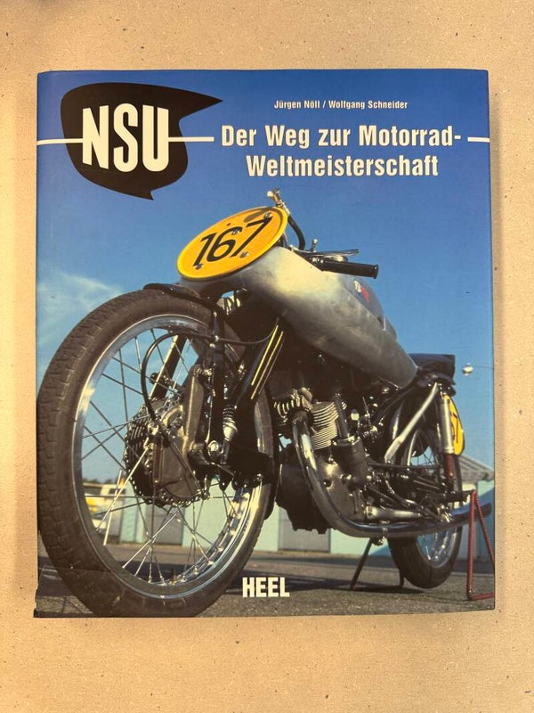 NSU- Der Weg zur Motorrad Weltmeisterschaft