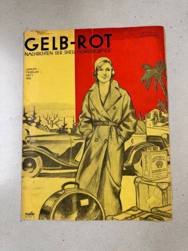 Gelb Rot- Nachrichten der Shell-Floridsdorfer Jan, Feb 1931 Heft