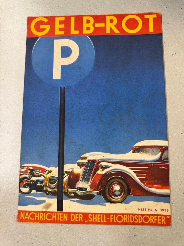 Gelb Rot-Nachrichten der Shell-Floridsdorfer Heft Nr. 6 1936