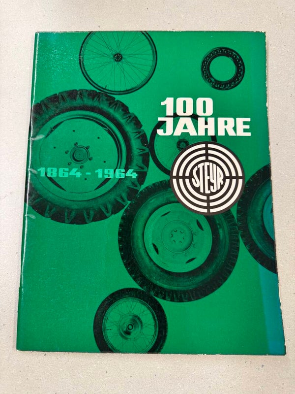 Steyr 100 Jahre 1864-1964