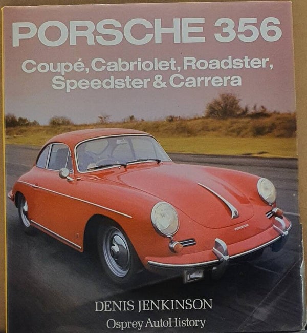 Porsche 356 Coupé, Cabriolet, Roadster, Speedster und Carrera