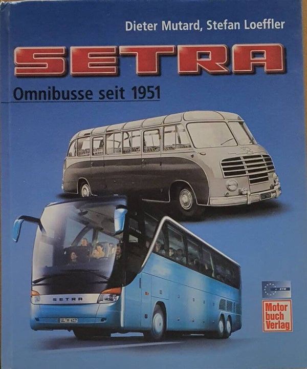 Setra- Omnibusse seit 1951