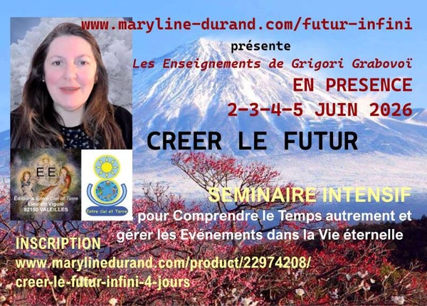 Créer le FUTUR INFINI * 4 jours