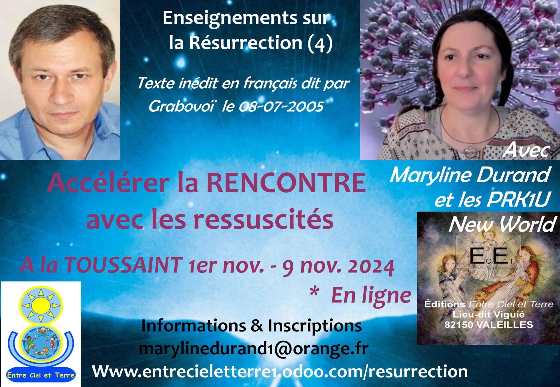 ACCELERER la rencontre avec les Ressuscités