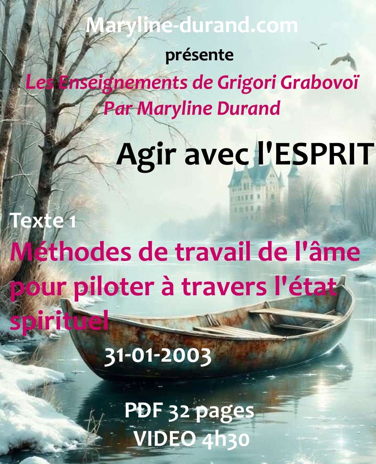 Méthodes de Travail de l'Âme pour Piloter à travers l'état spirituel