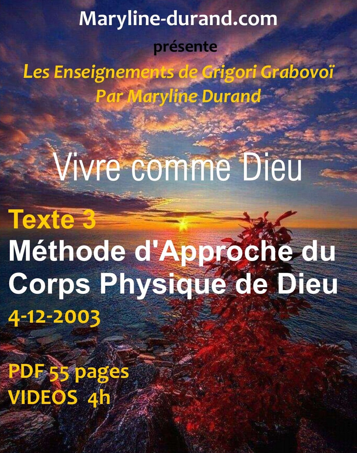 Méthode d'approche du Corps Physique Divin de G. Grabovoï (21-04-2003)