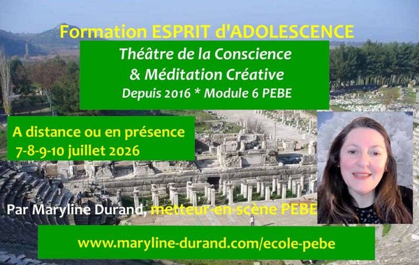 Esprit d'Adolescence Le Théâtre de la Conscience