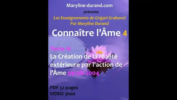 Création de la réalité extérieure par l'action de l'Âme