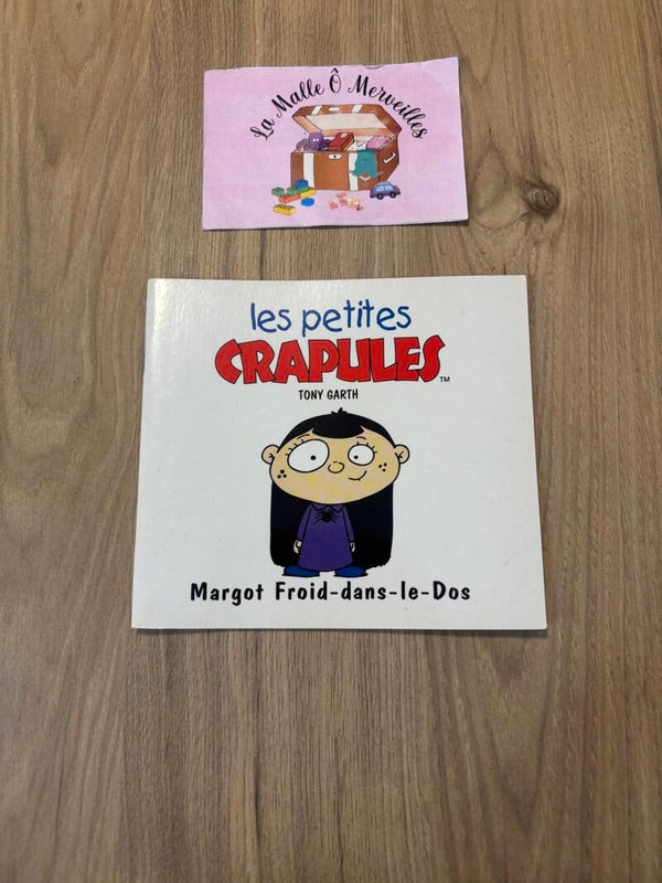 Les petites crapules // Margot froid dans le dos