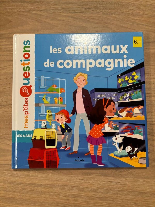 Mes p'tites questions // Les animaux de compagnie