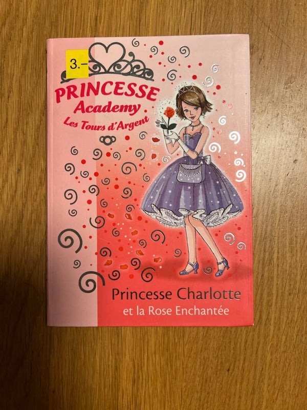 Princesse Charlotte et la rose enchantée