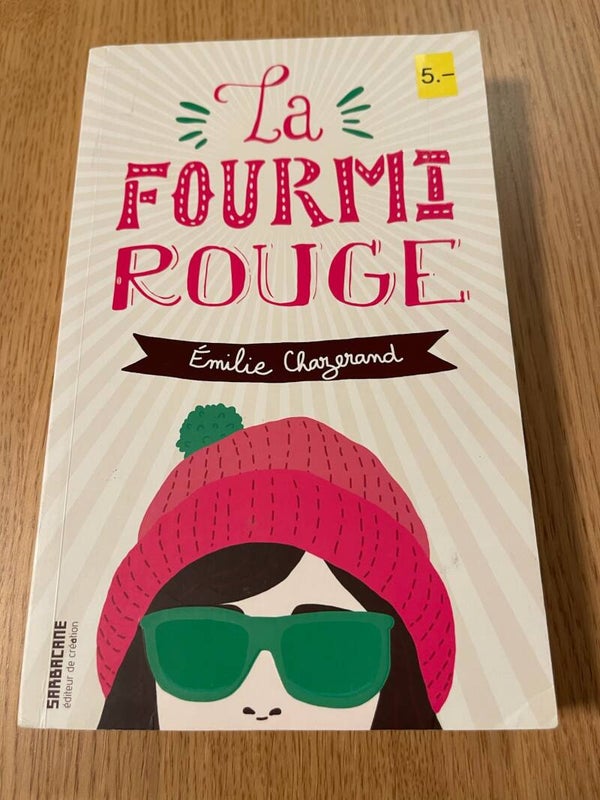 La fourmi rouge