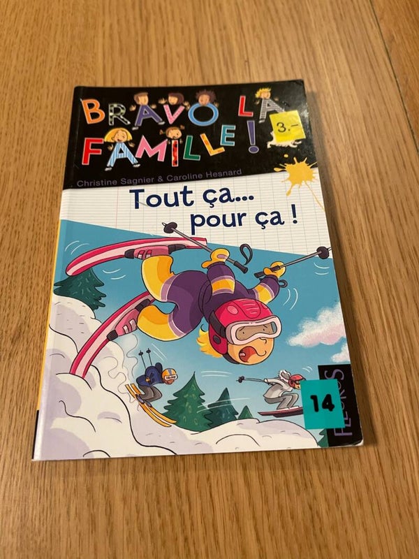 Bravo la famille - Tout ça pour ça !