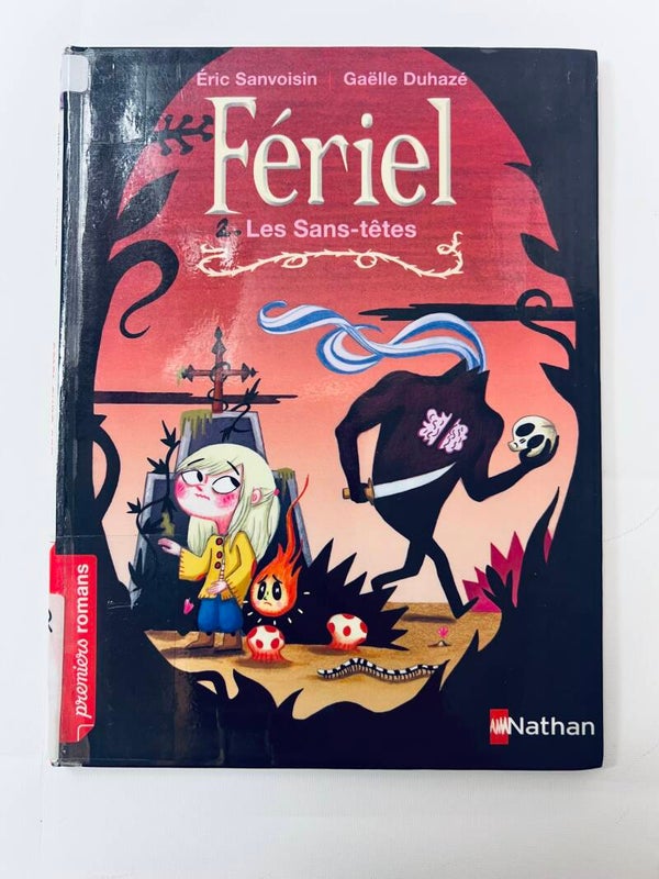Feriel - Les sans têtes