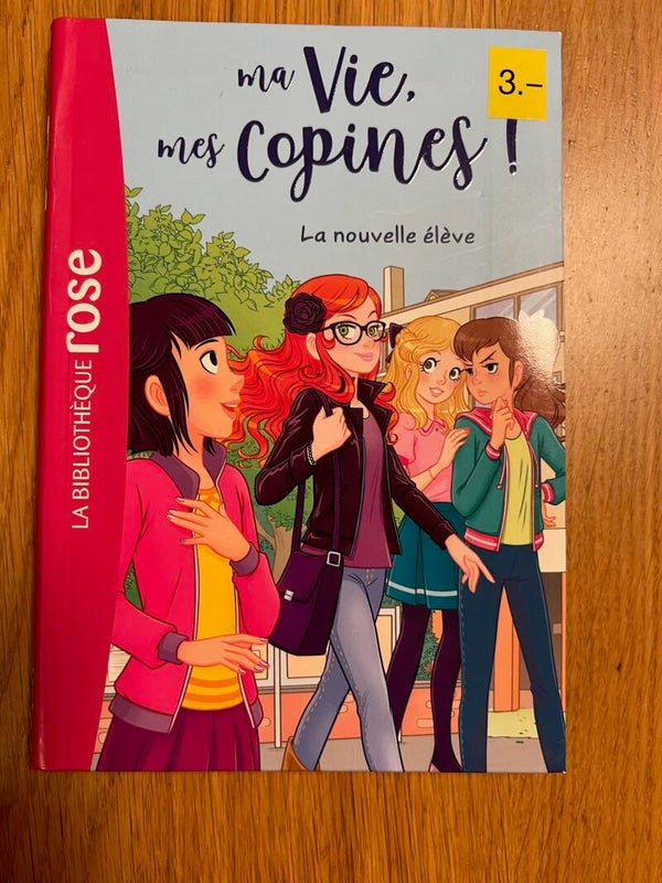 Ma vie, mes copines - La nouvelle élève