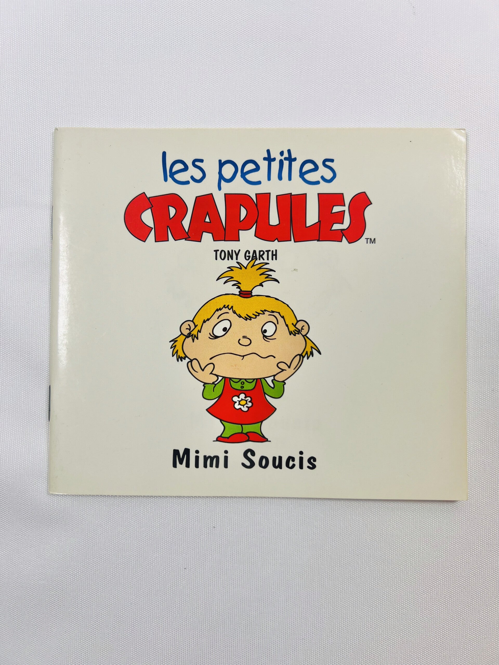 Les Petites Crapules - Mimi Soucis