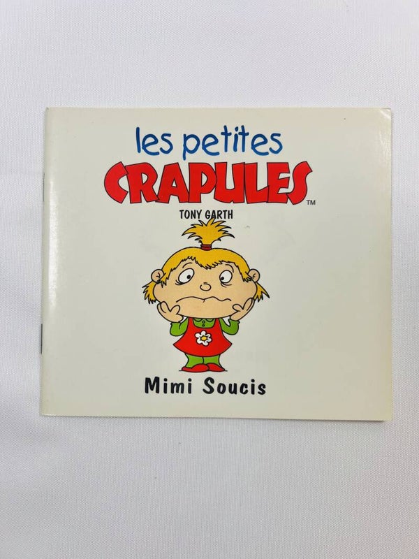 Les Petites Crapules - Mimi Soucis