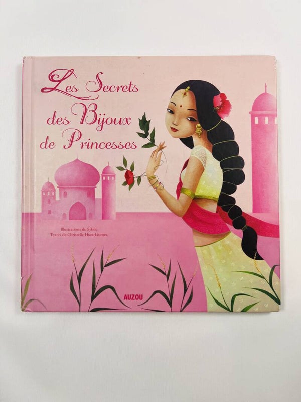 Les secrets des bijoux de princesses