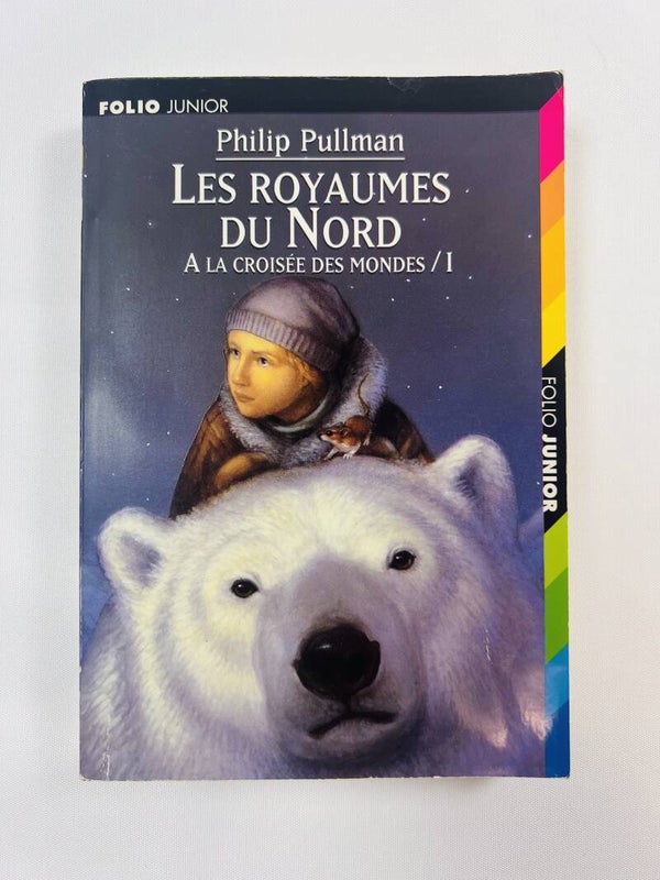 A la croisée des mondes - Les royaumes du Nord (Tome 1)