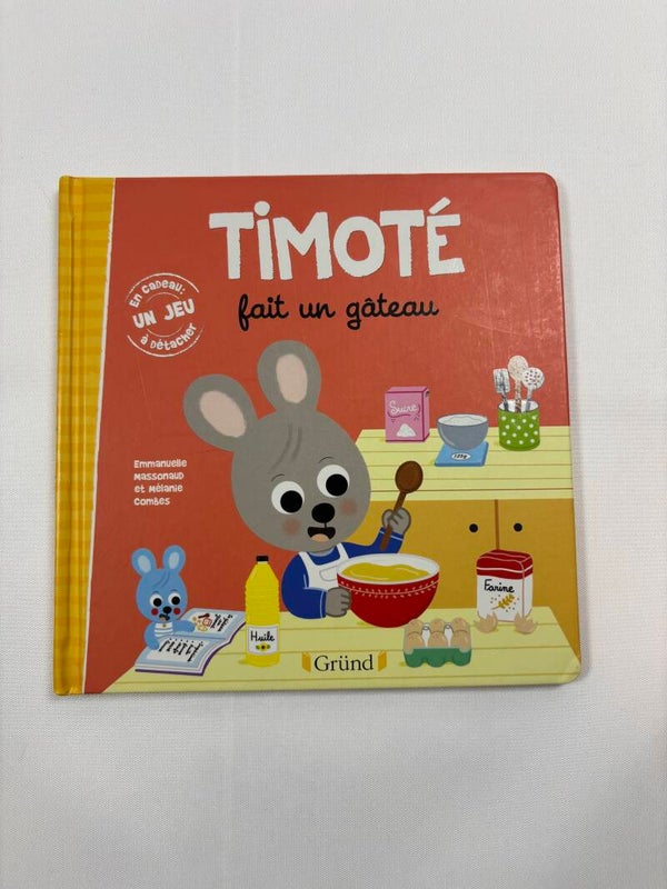 Timoté fait un gâteau