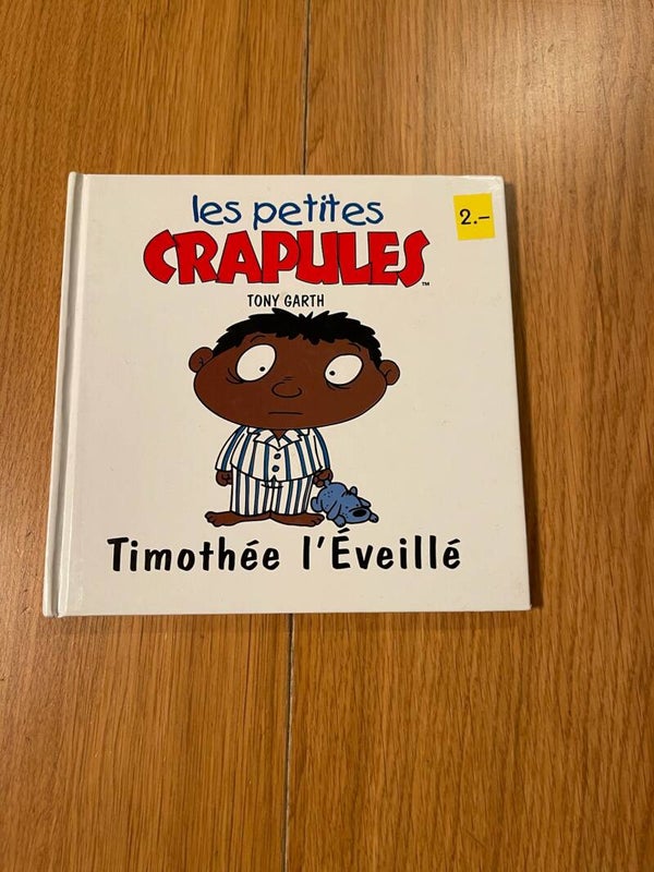 Les Petites Crapules - Timothée L'éveillé