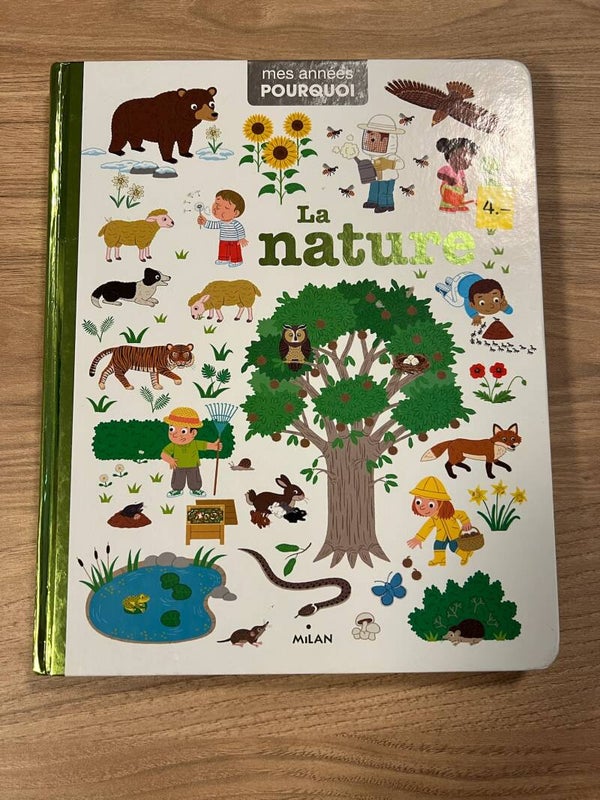 Mes années Pourquoi - La nature