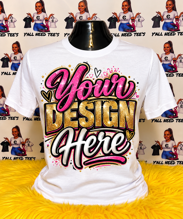 Customize your Tee