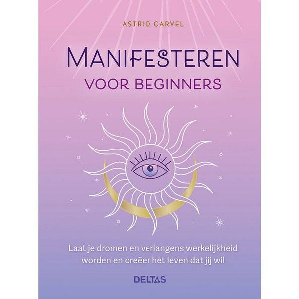 Manifesteren voor beginners