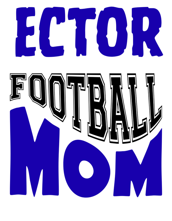 Ector Football mom dtf print