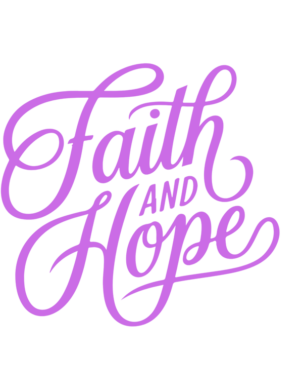 Faith and Hope dtf print