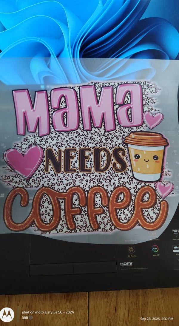 mama needs coffee dtf