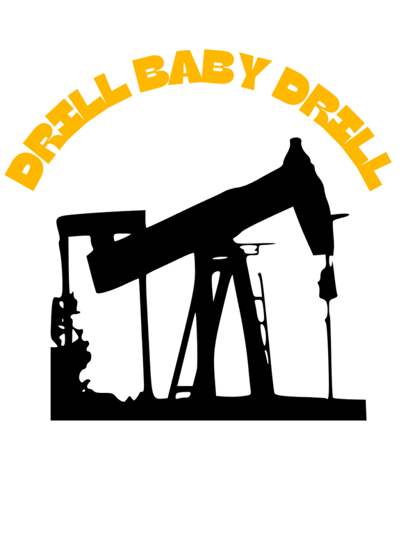 drill baby drill
