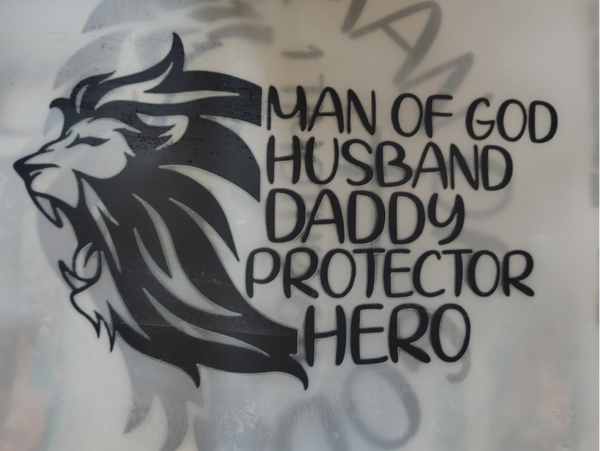 Man of God, Husband, Daddy, protector, hero dtf print