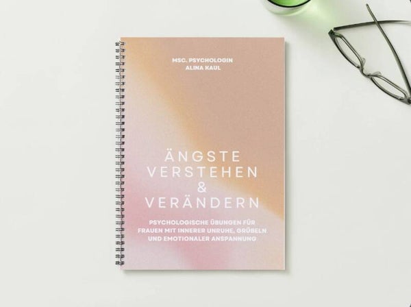 Ängste verstehen & verändern