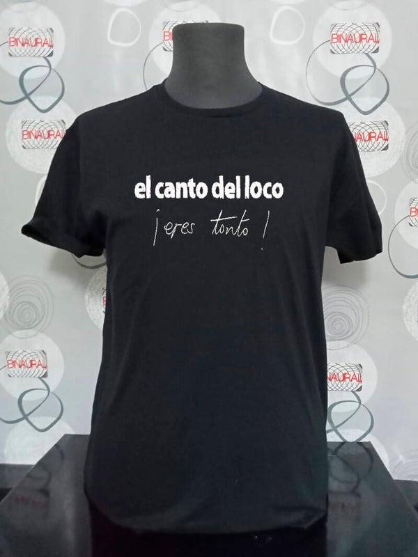 Camiseta El canto del loco