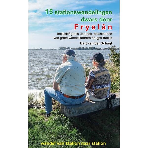 15 stationswandelingen dwars door Fryslân