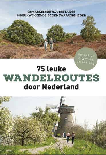 Wandelgids 75 leuke wandelroutes door Nederland
