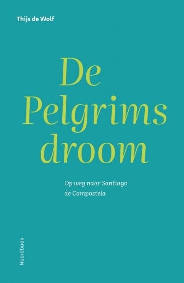 De pelgrimsdroom