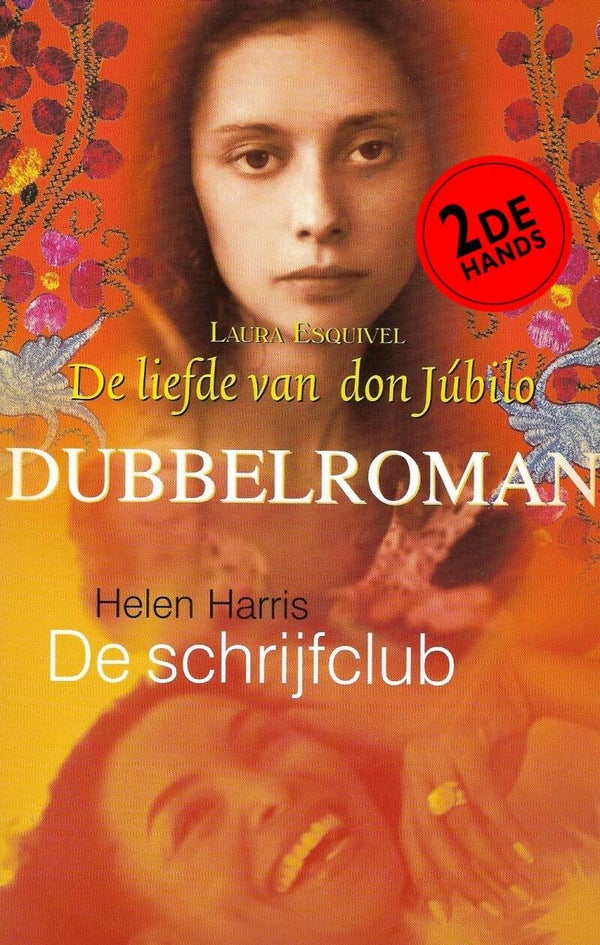 De liefde van don Júbilo I De schrijfclub Dubbelroman