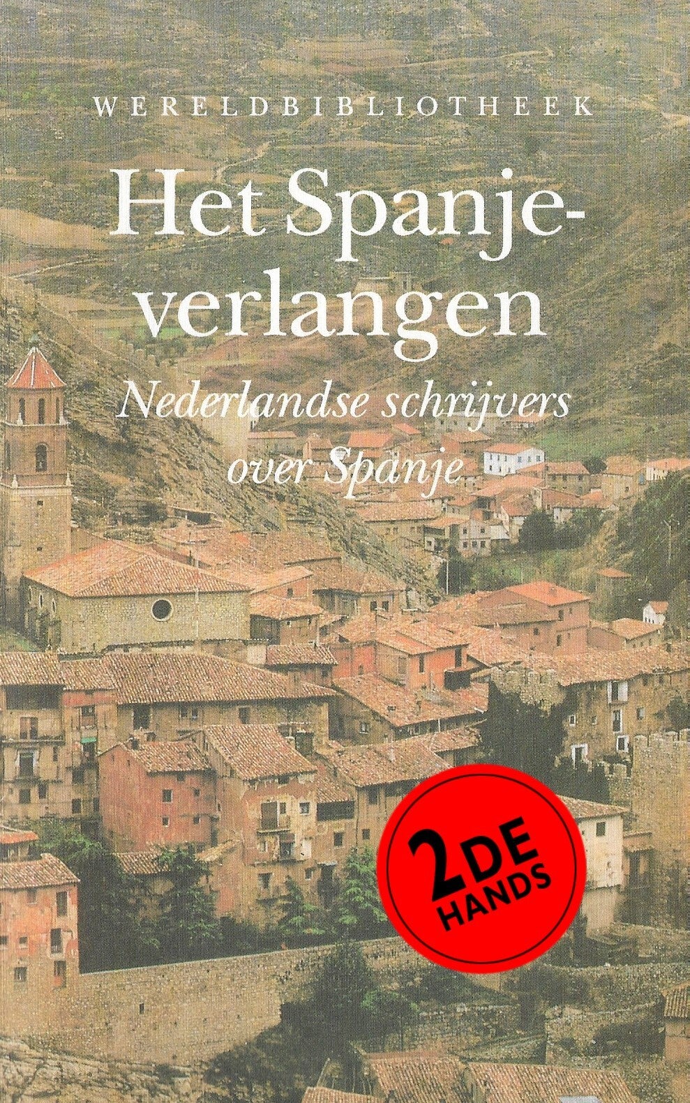 Het Spanje-verlangen