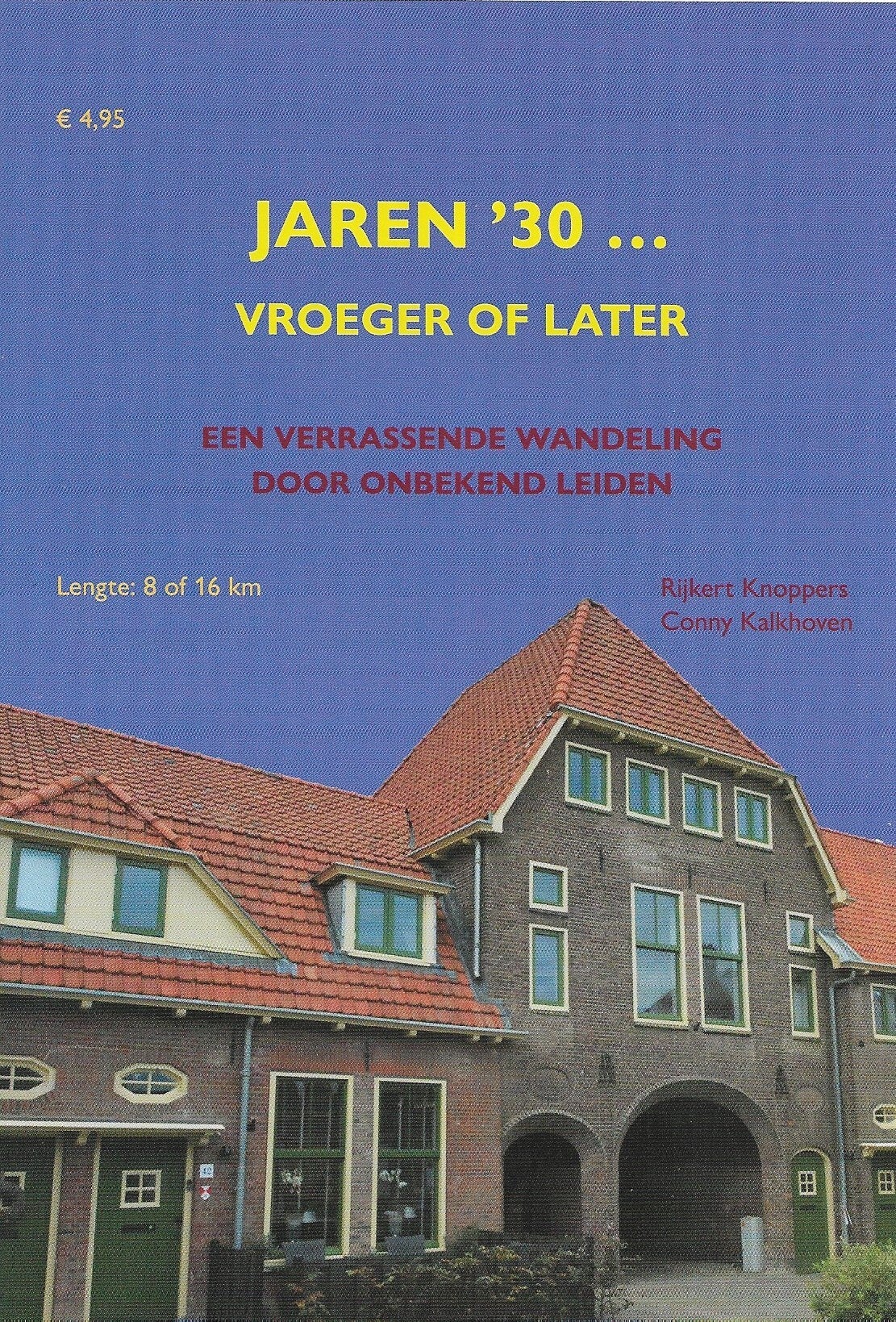 Wandelgids Jaren '30... vroeger of later