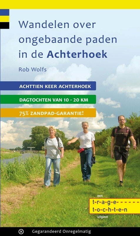 Wandelgids Wandelen over ongebaande paden in de Achterhoek