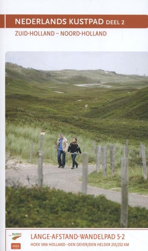 Wandelgids Nederlands Kustpad deel 2 : Zuid-Holland - Noord-Holland