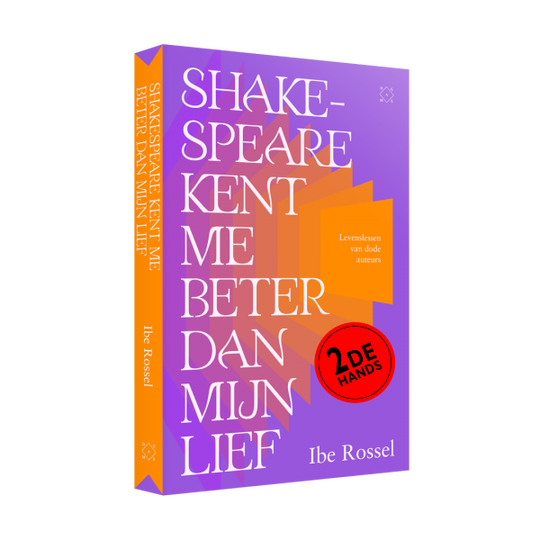 Shakespeare kent me beter dan mijn lief