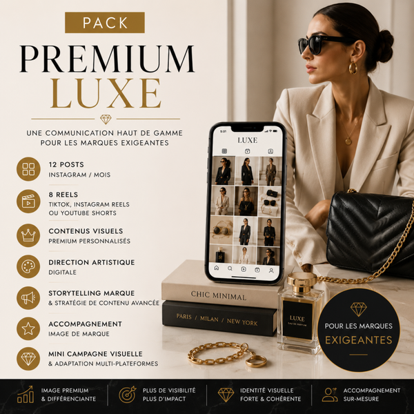 Pack Premium Luxe – Communication Digitale Fashion & Luxury