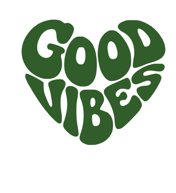 GOOD VIBES  VERT