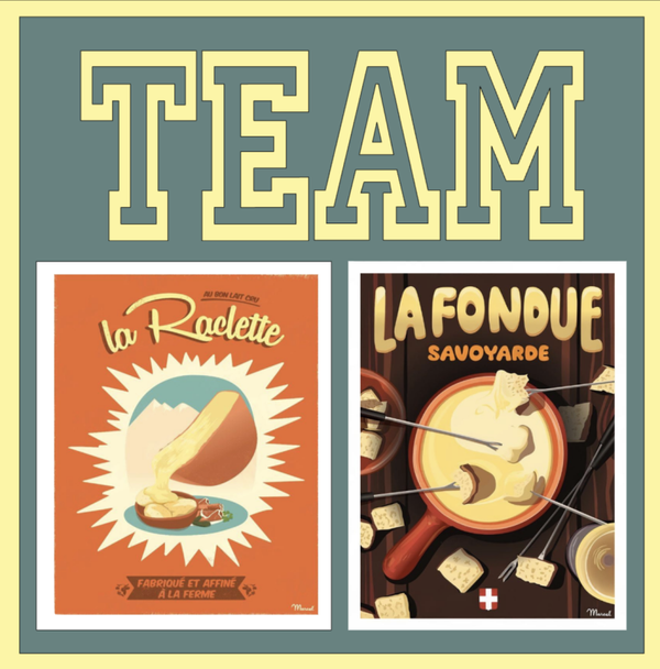 TEAM RACLETTE FONDUE