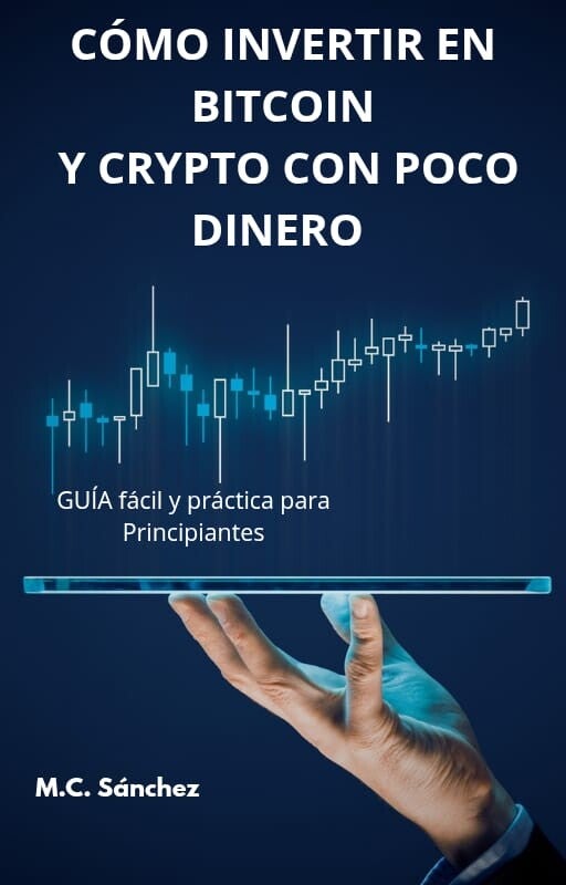 CÓMO INVERTIR EN BITCOIN Y CRYPTO CON POCO DINERO