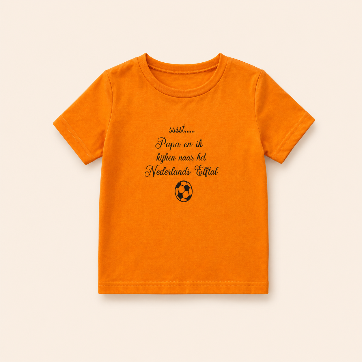 Oranje 'T-shirt "ssst papa en ik kijken nederlands elftal"